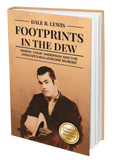 Footprints In The Dew by Dale R. Lewis - LOREC Ranch Home Furnishings
