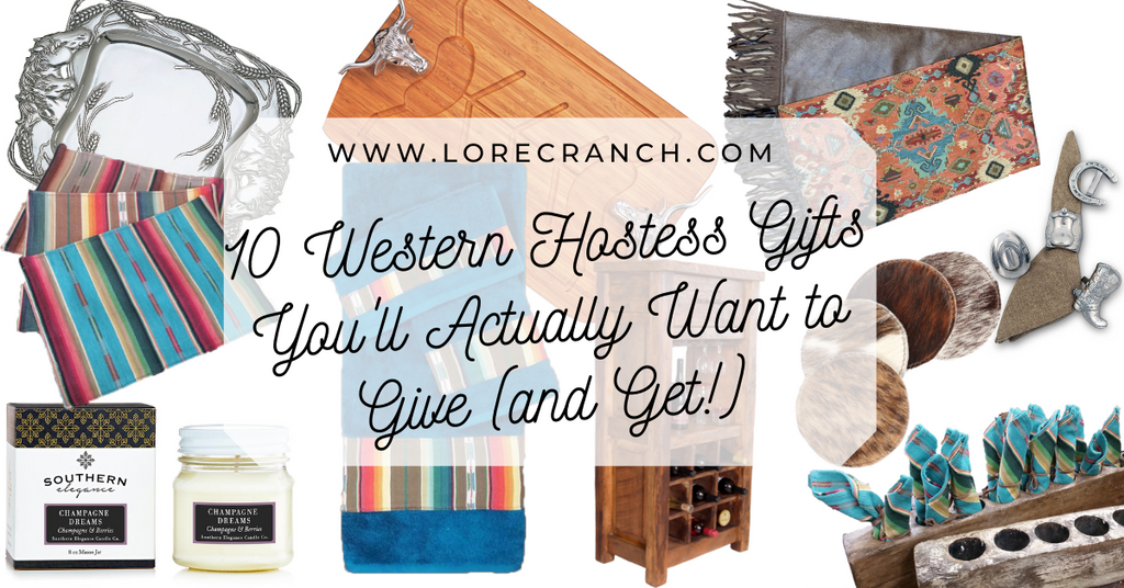 Western Hostess Gifts You'll Actually Want to Give (and Get!)