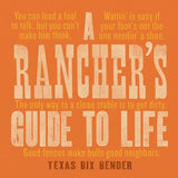 Rancher's Guide to Life