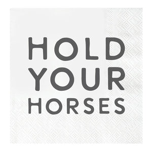 Paper Napkins- Hold Your Horses