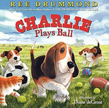 Charlie Plays Ball by Ree Drummond - LOREC Ranch Home Furnishings