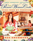 The Pioneer Woman Cooks: Food From My Frontier by Ree Drummond - LOREC Ranch Home Furnishings